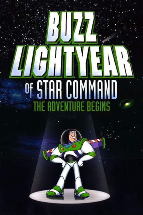 Постер Buzz Lightyear of Star Command: The Adventure Begins